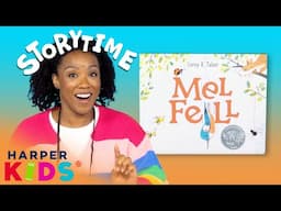 Mel Fell Read Aloud | Learning to Fly