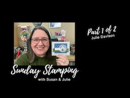 Sunday Stamping Ep 178 Stampin' Up! Humble Home Cards + Bonus Halloween Treat Box