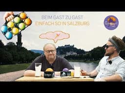 Einfach So aus Salzburg | Beim Gast zu Gast Episode #24