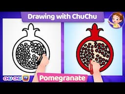 How to Draw a Pomegranate   More Drawings with ChuChu   ChuChu TV Drawing Lessons for Kids