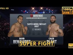 DAVID BENAVIDEZ (MEXICO) vs CALEB PLANT (USA) SUPER FIGHT