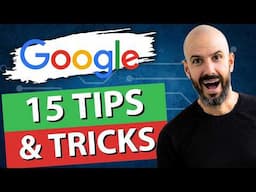 Top 15 Google Tips and Tricks You Probably Didn’t Know!