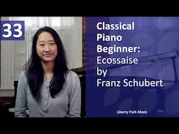 Ecossaise by Franz Schubert | Classical Piano Beginner | Lesson 33