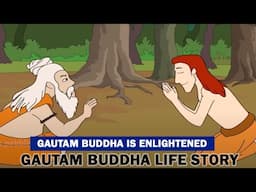 Gautam Buddha Life Story | Gautam Buddha Stories in English | Gautam Buddha is Enlightened