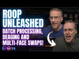 Roop Unleashed - Batch Processing and Multiple Face Swaps- FINALLY!