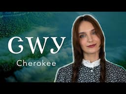 About the Cherokee language