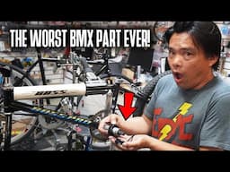 THE ABSOLUTE WORST BMX COMPONENT EVER MADE!