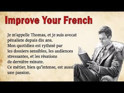 Perfect Your French Pronunciation | Learn French with a short story for Beginners (A1-A2)