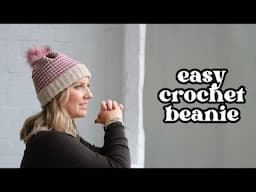 I Made An Easy Crochet Beanie (And You Can Too!)