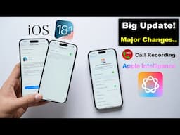 iOS 18.1 Released | Very Big Update! Call Recording & Apple Intelligence (HINDI)