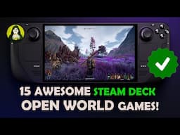 15 Awesome Open World Games on Steam Deck | Verified Games