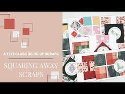 Use Christmas Patterned Paper Scraps | Free Cardmaking Class | Squaring Away Scraps