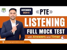 PTE Listening Full Mock Test with Answers | November 2024-II | Language Academy PTE NAATI & IELTS