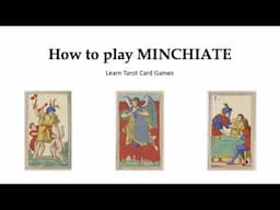 How to play Minchiate (aka Germini or Gallerini) for Beginners