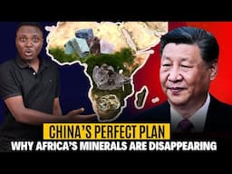 China's Perfect Plan: Why Africa's Minerals Are Disappearing