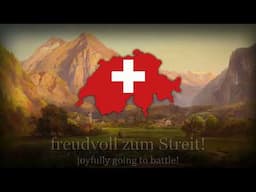 "Rufst du, mein Vaterland" - Former Anthem of Switzerland [1848-1961]