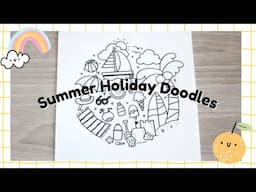 Step-by-step ☀️ Summer Holiday⛱ Doodles