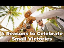 4 Reasons to Celebrate Small Victories | Life Hack