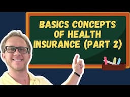 Basics Of Health + Accident Insurance (Part 2) - Insurance Exam Prep