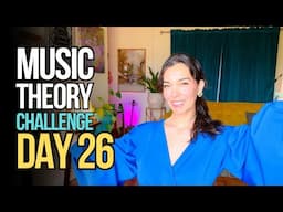 Day 26 - 30 Day Music Theory Challenge for Absolute Beginners