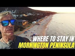 Where to stay on the Mornington Peninsula - Discovering the 7 best towns