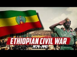 Ethiopian Civil War - Battleground of the Cold War DOCUMENTARY