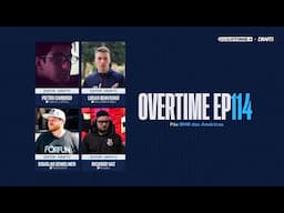 4 TIMES BRASILEIROS NO MAJOR; O QUE APRENDEMOS COM O RMR DAS AMÉRICAS? - OVERTIME #114