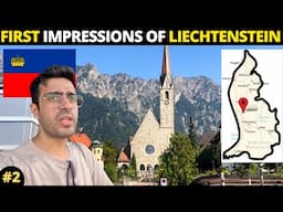 LIECHTENSTEIN : First Impressions I 6th Smallest Country! 🇱🇮