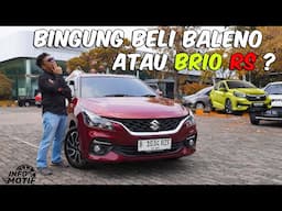 Bingung beli BRIO RS atau BALENO ya ?