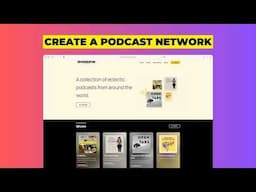 How to create a podcast network and website featuring all your shows