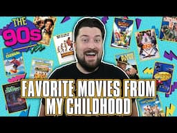 My 35 Favorite Movies From My Childhood | 90's Nostalgia Overload!!!