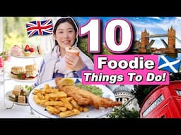 Ultimate UK Foodie Guide || 10 Delicious Things to Do!