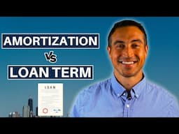 Amortization vs. Loan Term Explained [Real Estate]