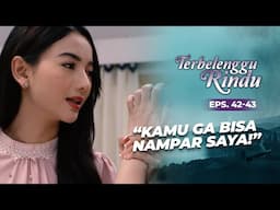 Kelas Banget! Amira Gak Takut Sama Vernie & Maudy | TERBELENGGU RINDU | EPS. 42-43 (2/2)