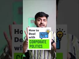 Corporate Politics से कैसे डील करना चाहिए? #corporatelife #tips 👌✅