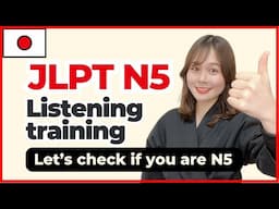 【JLPT N5】Listening Practice 🇯🇵 Check your listening skill | N5聴解 | Japanese Language