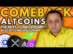 🚨 THE GREAT CRYPTO COMEBACK THESE ALTCOINS ARE GOING TO PUMP LIKE CRAZY 🚀 Huge News For 2024-25 Run