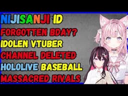 Nijisanji forgotten birthday? Hololive baseball massacre, IdolEN vtuber account deleted