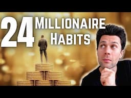 The Master List of Millionaire Habits | How to Become a Millionaire