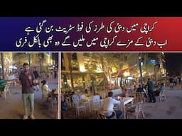 Dubai Ki Tarz Ki Food Street | DHA Phase 2 | New Tourist Place