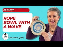 How to Make a Rope Bowl with Fabric Scraps: Wave Variation