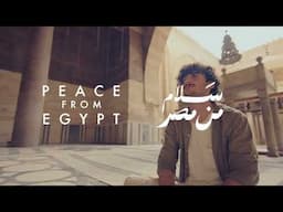 Peace From Egypt Final Video