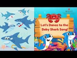 Baby Shark Song- Music & Movement for Preschool Kids- Let's Dance 2 Baby Shark, Mommy Shark & others