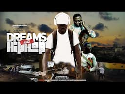 Dreams and Hip Hop  Episode8