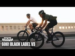 State Bicycle Co. 6061 Black Label v3 - The Next Chapter in performance-focused urban cycling