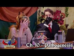 Ch.10 - Pathogenesis |  Roll for InitiaGive