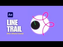 How to Create Line Trail Animation in After Effects | Motion Graphics Tutorial