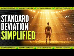 Standard Deviation Simplified | How It Impacts Football Predictions & Trading