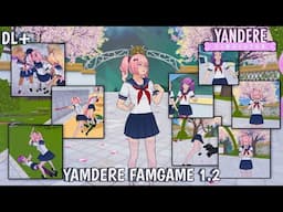 YAMDERE FAMGAME UPDATE 1.2 [PRIVATE BUILD] || YANDERE SIMULATOR FAN GAME ANDROID || DL?