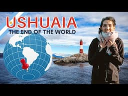 Things To Do In Ushuaia, Argentina (& How To Travel To Ushuaia On A Budget)